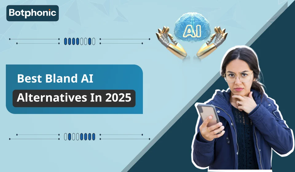 5 Most Popular Bland AI Alternatives In 2025