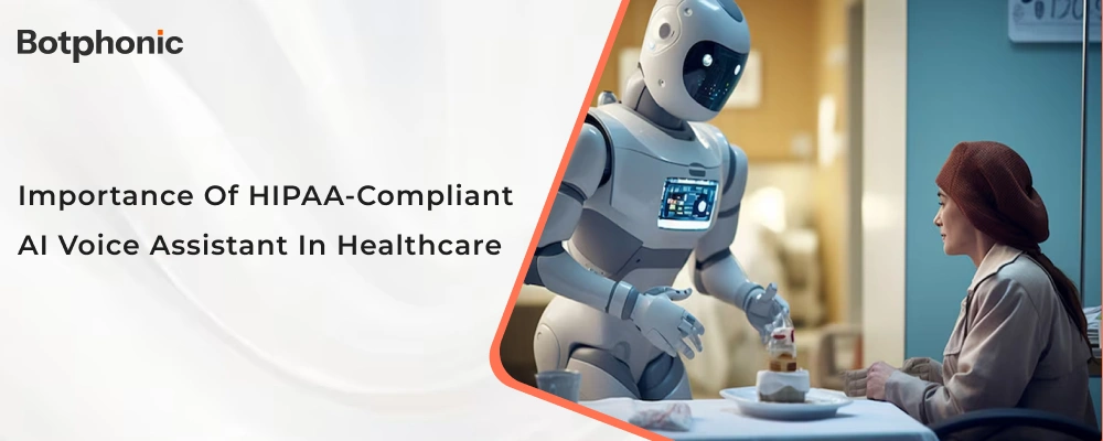 Importance Of HIPAA Compliant AI Voice Assistant In Healthcare   Healthray   Botphonic