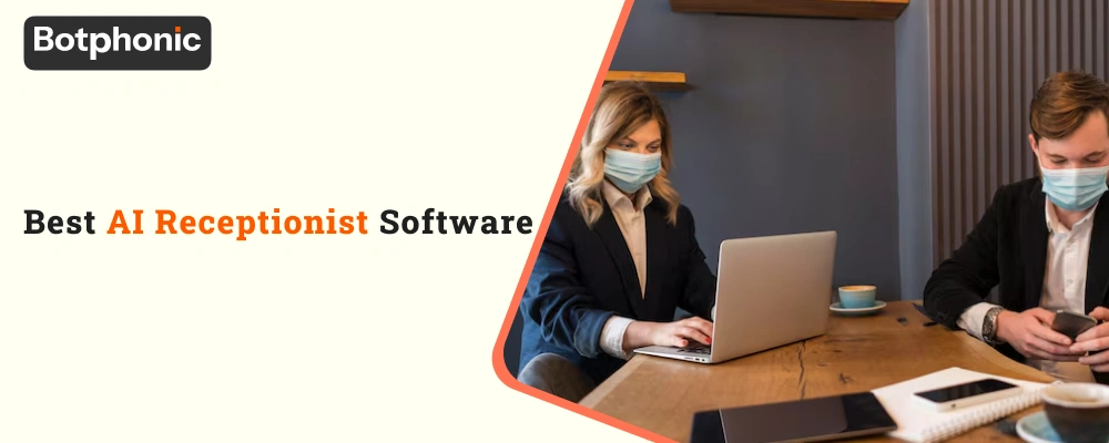 Best AI Receptionist Software Botphonic