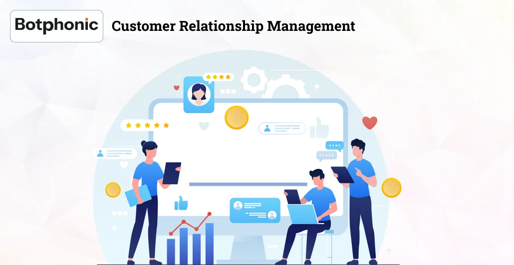 Customer Relationship Management Botphonic