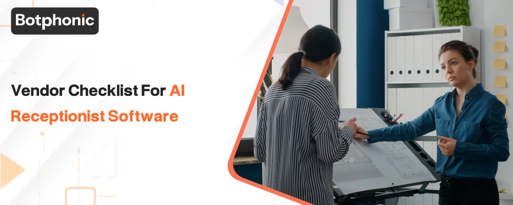 Vendor Checklist For AI Receptionist Software Botphonic