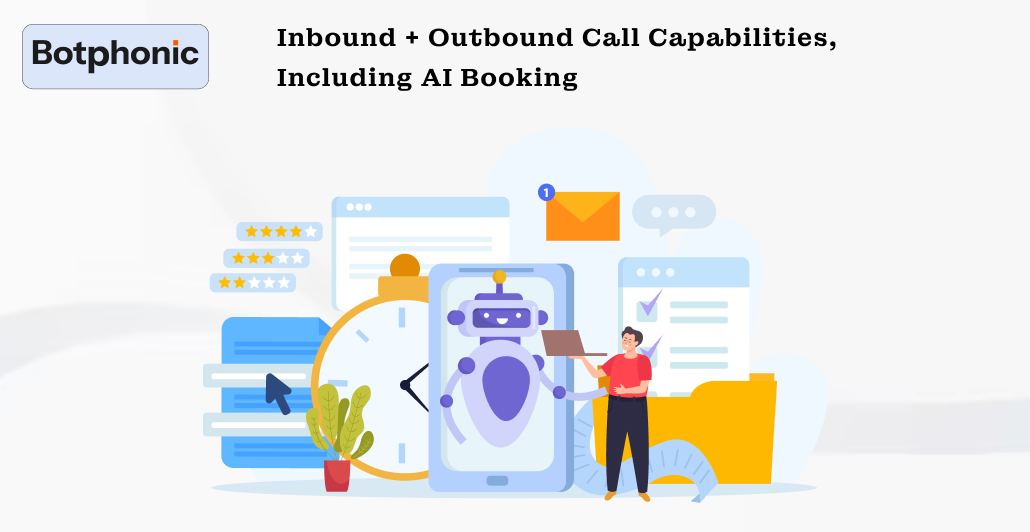 Inbound + Outbound Call Capabilities, Including AI Booking Botphonic