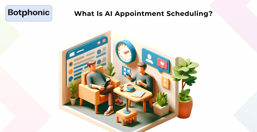 What Is AI Appointment Scheduling Botphonic