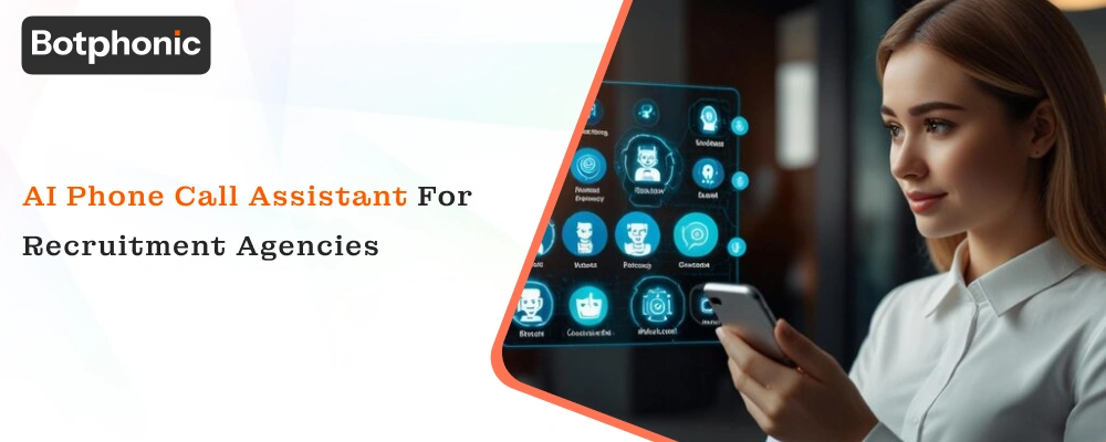 AI Phone Call Assistant for Recruitment Agencies