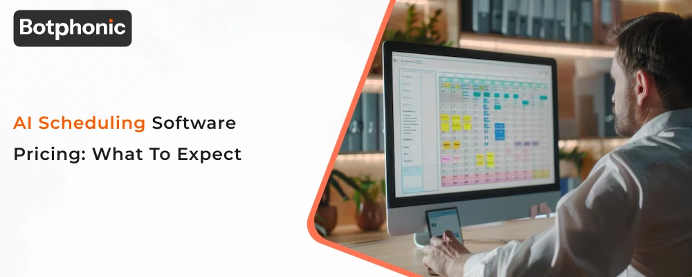 AI Scheduling Software Pricing: What to Expect