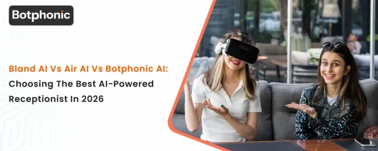 Bland AI vs Air AI vs Botphonic AI: Choosing the Best AI-Powered Receptionist in 2026