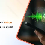Predictions: The State of Voice Automation in the USA by 2030