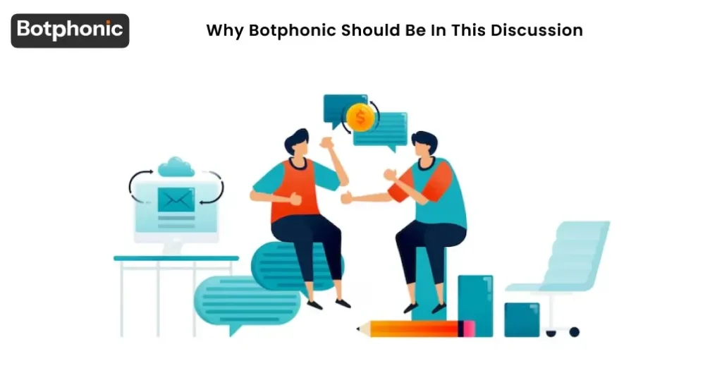 Why Botphonic Should Be In This Discussion Botphonic