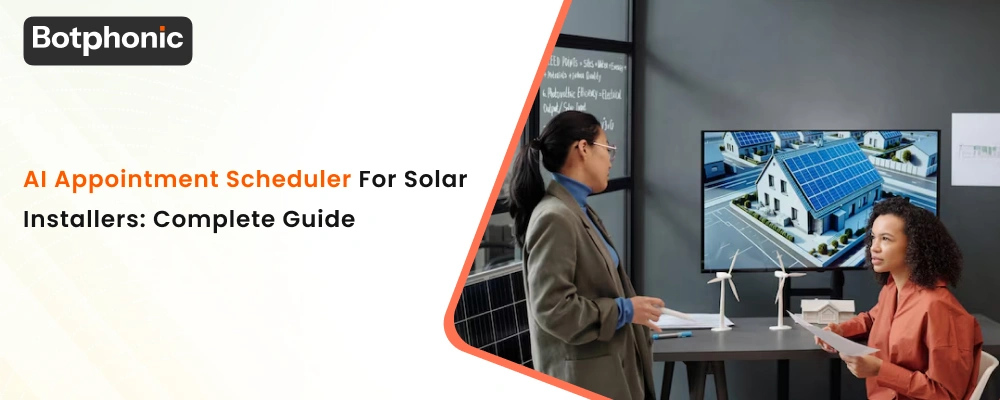 AI Appointment Scheduler For Solar Installers  Complete Guide  Botphonic