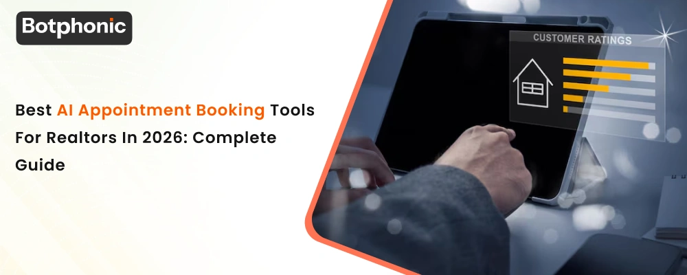Best AI Appointment Booking Tools For Realtors In 2026  Complete Guide  Complete Guide  Botphonic