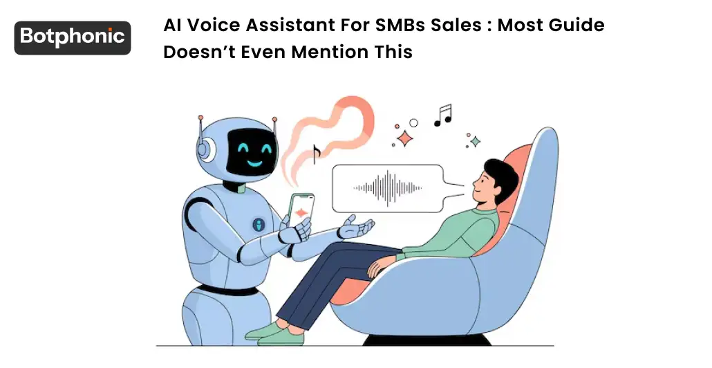 AI Voice Assistant For SMBs Sales   Most Guide Doesn’t Even Mention This  Botphonic