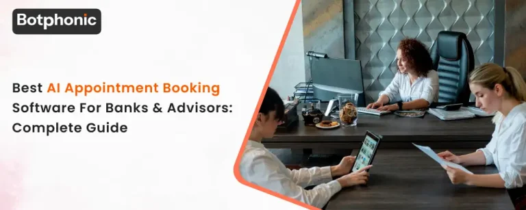 Best AI Appointment Booking Software for Banks & Advisors: Complete Guide