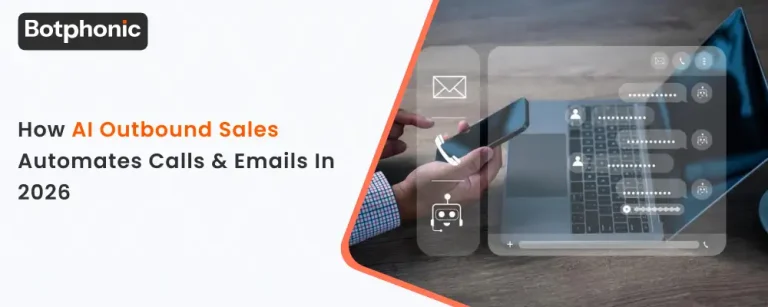 How AI Outbound Sales Automates Calls & Emails In 2026