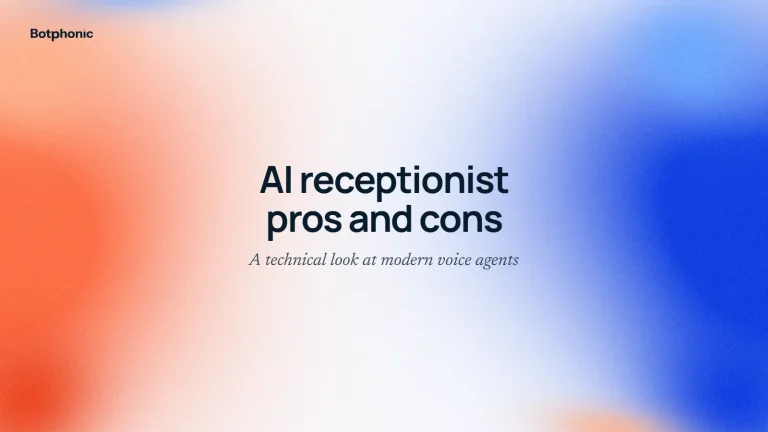 AI Receptionist Pros and Cons: A Technical Analysis of Modern Voice Agents in 2026