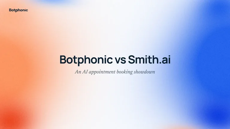 Botphonic vs Smith.ai: AI Appointment Booking Showdown